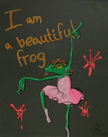 Malerei mit dem Titel "I Am A Beautiful Fr…" von Tb, Original-Kunstwerk, Acryl