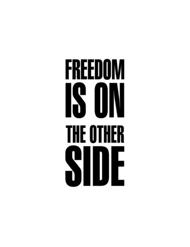 Druckgrafik mit dem Titel "Tehos - Freedom is…" von Tehos, Original-Kunstwerk, Andere