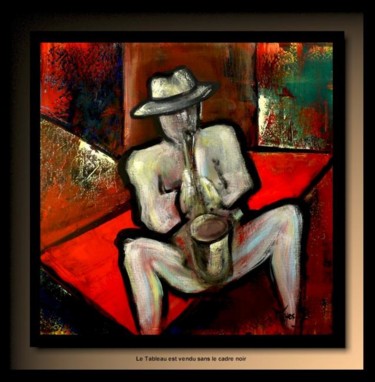 Painting titled "Le Saxophoniste" by Tehos, Original Artwork, Oil