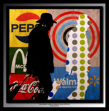 Картина под названием "Target market 02" - Tehos, Подлинное произведение искусства, Масло