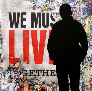 Painting titled "Tehos - We must Liv…" by Tehos, Original Artwork, Acrylic