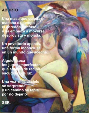 Artesanía titulada "Aborto de Teresa Pa…" por Teresa Palazzo Conti  (Poemas), Obra de arte original