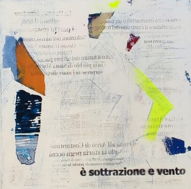 Painting titled "Sottrazione e vento" by Teresa Coratella, Original Artwork, Acrylic Mounted on Wood Stretcher frame