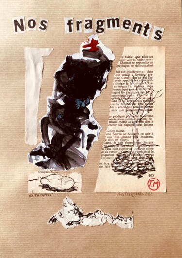 Peinture intitulée "Nos fragments…" par Titi Montana, Œuvre d'art originale, Acrylique