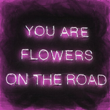 Картина под названием "You Are Flowers In…" - Tony Rubino, Подлинное произведение искусства, Акрил Установлен на Деревянная…