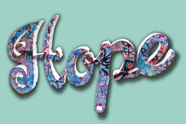 Картина под названием "Hope Graffiti" - Tony Rubino, Подлинное произведение искусства, Акрил Установлен на Деревянная рама д…