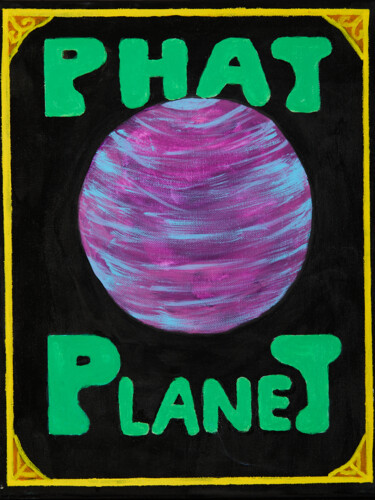 Malerei mit dem Titel "Phat Planet" von Troy Wilson-Ripsom, Original-Kunstwerk, Acryl Auf Keilrahmen aus Holz montiert