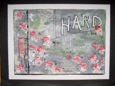 Peinture intitulée "HARD" par Eric Ullrich, Œuvre d'art originale