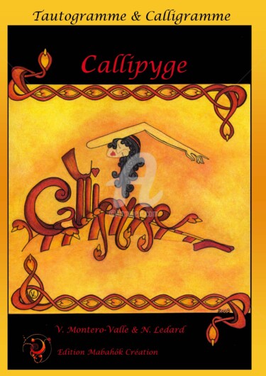 Dessin intitulée "Book "CALLIPYGE"  I…" par Valérie Montero-Valle, Œuvre d'art originale, Crayon