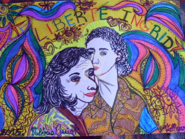 Drawing titled "LIBERTE INGRID" by Valerie Guiot, Original Artwork, Other