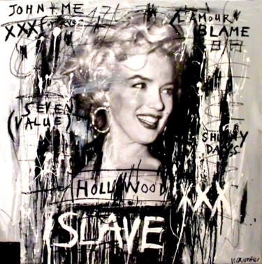 Painting titled "HOLLYWOOD SLAVE" by Vero Cristalli, Original Artwork, Acrylic