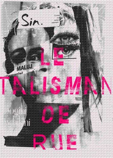 Digital Arts titled "Le talisman de rue…" by Tomasz Rolko, Original Artwork, Collages