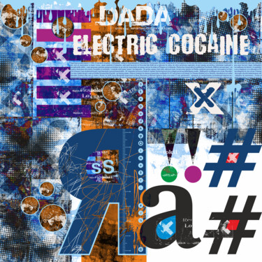 Printmaking titled "Dada, electric Coca…" by Viorel Florin Costea (DadaVFC), Original Artwork, Digital Painting Mounted on W…