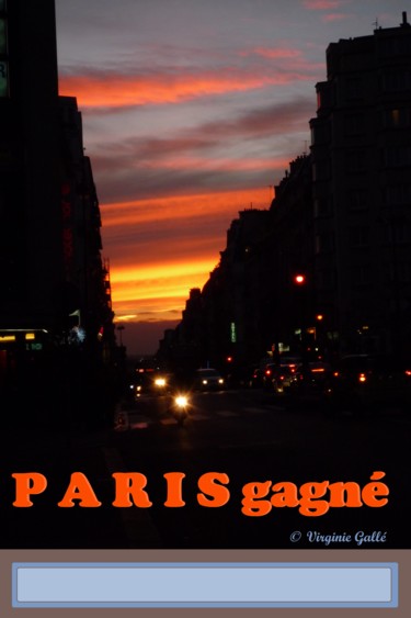 Photographie intitulée "PARIS gagné !" par Virginie Gallé, Œuvre d'art originale