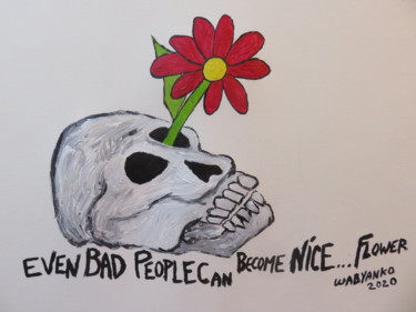 绘画 标题为“Even Bad People Can…” 由Wabyanko, 原创艺术品, 丙烯