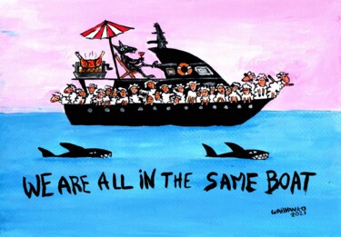 We are all in the same boat Peinture intitulée "We are all in the s…" par Wabyanko, Œuvre d'art originale, Acrylique