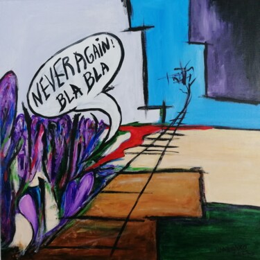 Malerei mit dem Titel "Never Again Blabla" von Wabyanko, Original-Kunstwerk, Acryl