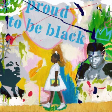 Schilderij getiteld "PROUD TO BE BLACK" door Wal Productions, Origineel Kunstwerk, Acryl