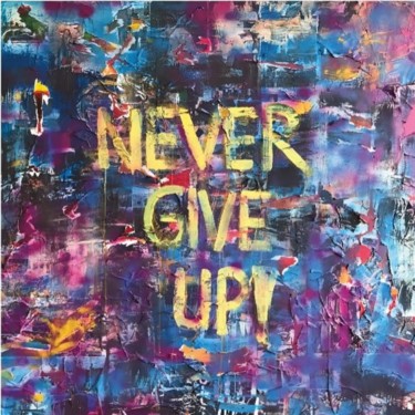 Painting titled "Never Give Up!" by Yağmur Turan, Original Artwork, Collages