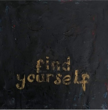 Painting titled "find yourself" by Yağmur Turan, Original Artwork, Acrylic