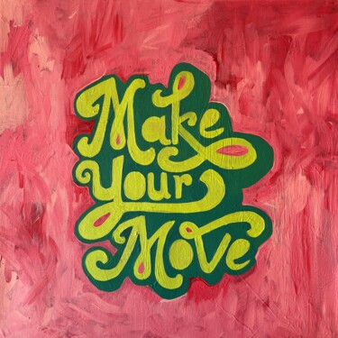 Painting titled "make your move" by Yağmur Turan, Original Artwork, Acrylic