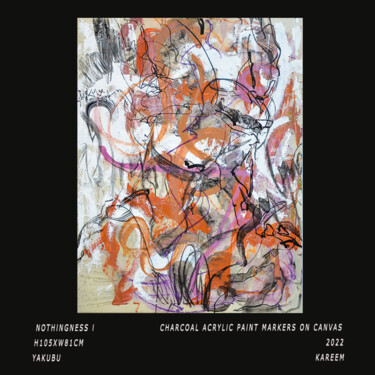 Pittura intitolato "Nothingness I" da Yakubu Kareem Signature Art Gallery, Opera d'arte originale, Carbone