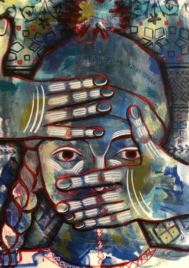 Pittura intitolato "“THROUGH FEAR” BLUE…" da Yuliia Chaika, Opera d'arte originale, Acrilico