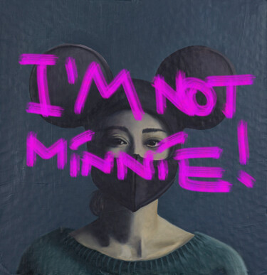 Pittura intitolato "I'm not Minnie" da Zoran Marjanovic, Opera d'arte originale, Olio