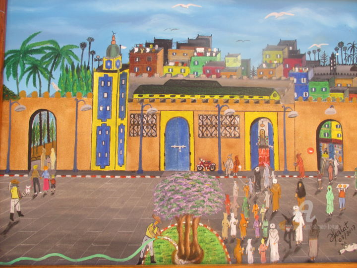Peinture intitulée "place-de-la-mosquee…" par Ahmed Fertat, Œuvre d'art originale, Huile