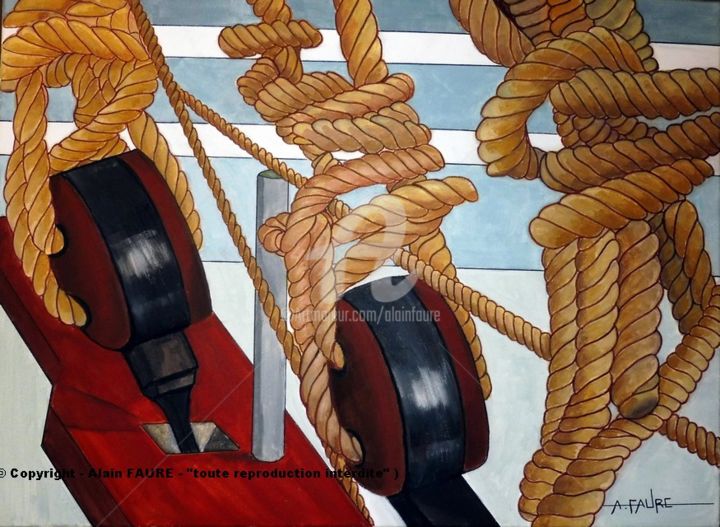 Peinture intitulée "CORDAGES ET POULIES" par Alain Faure, Œuvre d'art originale, Acrylique Monté sur Châssis en bois