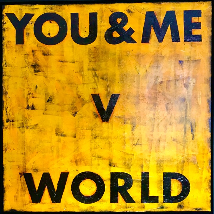 绘画 标题为“you & me v world” 由Philip Michael Martin, 原创艺术品, 丙烯