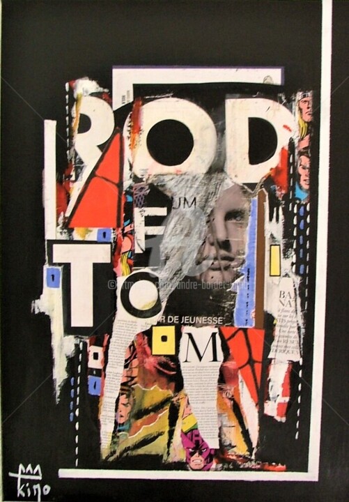 Collages intitulée "ROD" par Andre Bordet (Kimo), Œuvre d'art originale, Collages