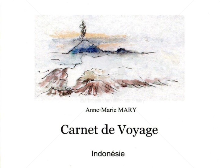 Dessin intitulée "Carnet de voyage en…" par Anne-Marie Mary, Œuvre d'art originale