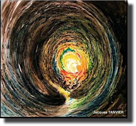 Peinture intitulée "tunnel-entre-2-vies…" par Jacques Tanvier, Œuvre d'art originale