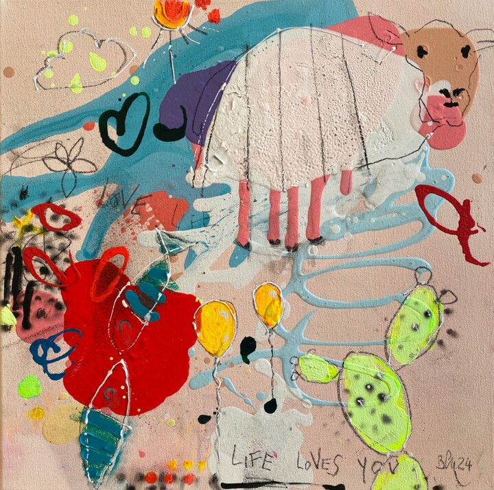Painting titled "Life Loves You No.2" by Bea Schubert, Original Artwork, Acrylic Mounted on Wood Stretcher frame
