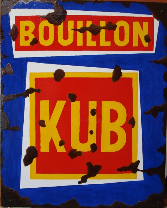Painting titled "BOUILLON  KUB" by Bertrand Delogne, Original Artwork, Oil Mounted on Cardboard