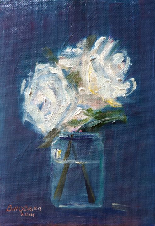 Painting titled "White Roses in a Jar" by Bill O'Brien, Original Artwork, Oil