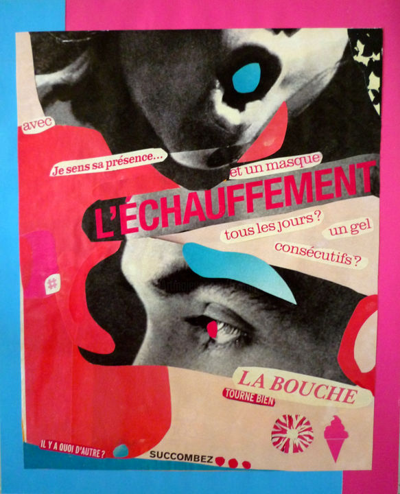 Collages titled "L'Echauffement" by Boyfred, Original Artwork, Collages