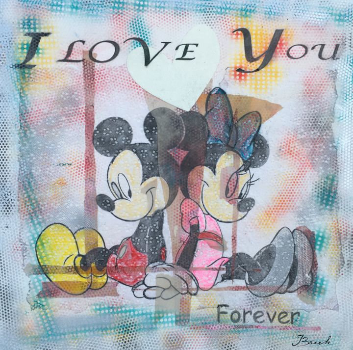 Collages intitolato "I love you Forever…" da Breek Kuntz, Opera d'arte originale