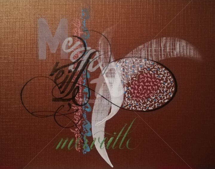 Dessin intitulée "Merveille 2" par Calli-Style, Œuvre d'art originale, Acrylique