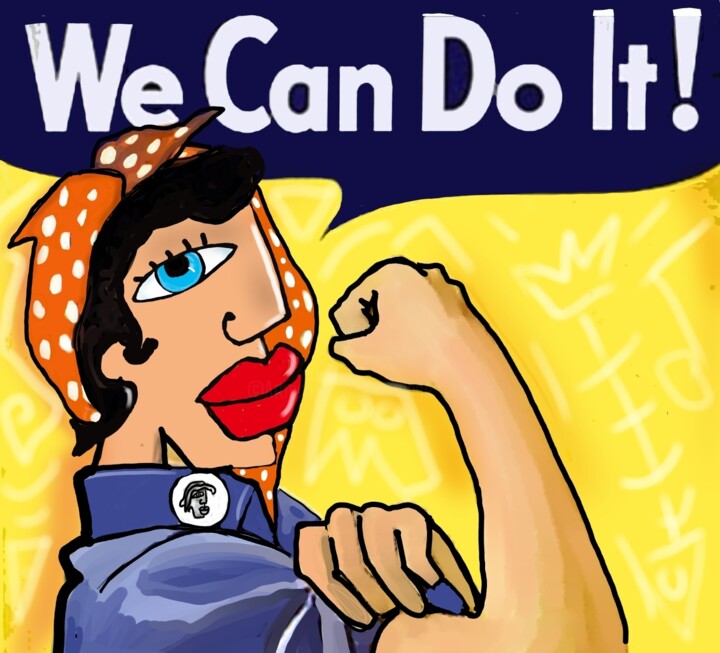 Digital Arts titled "We can do it" by Caroline Cavalier, Original Artwork, Digital Painting