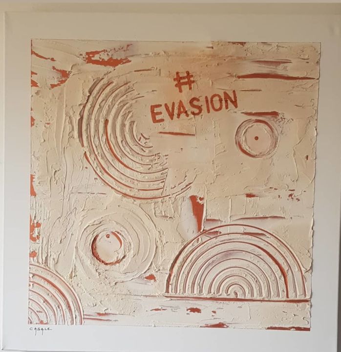 Painting titled "#Evasion" by Casal'Art, Original Artwork, Acrylic