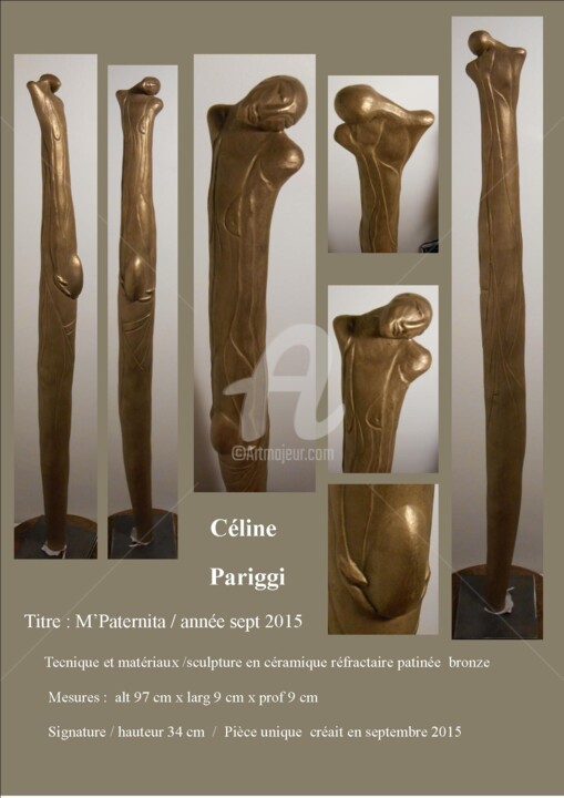 Sculpture intitulée "" M'Paternité ,Gest…" par Céline Pariggi (Wen Dao), Œuvre d'art originale, Métaux