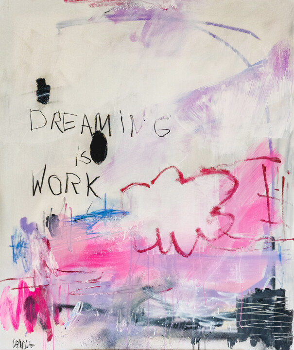 Malerei mit dem Titel "Dreaming is work" von Christiane Lohrig, Original-Kunstwerk, Acryl
