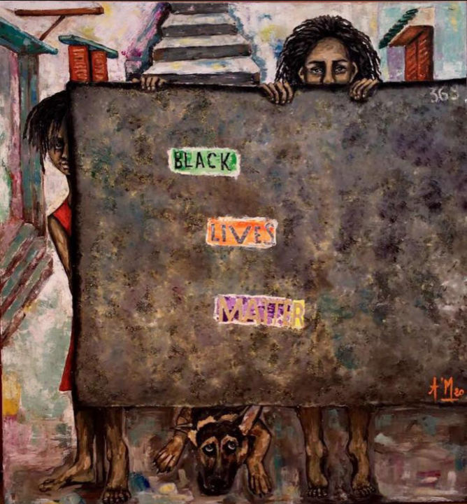 제목이 "Black lives matter"인 미술작품 Manar Abou Elaoula (A’M)로, 원작, 기름 나무 들것 프레임에 장착됨