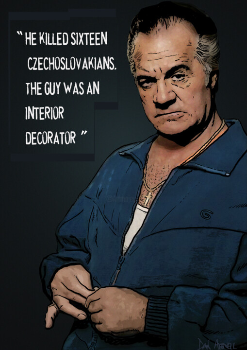 Pintura intitulada "Sopranos - Paulie W…" por D Dan Avenell, Obras de arte originais, Tinta