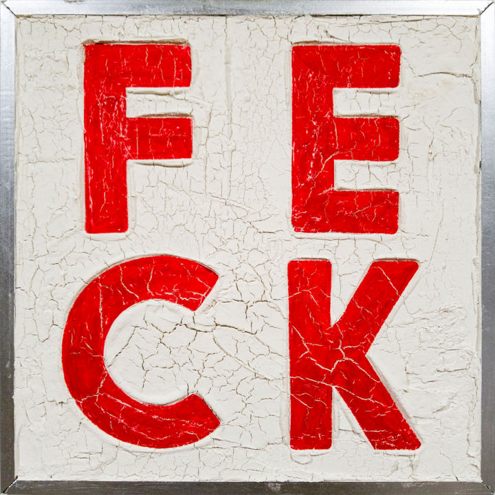Sculpture titled "FECK" by Dangerous Minds Artists, Original Art, Sculpture