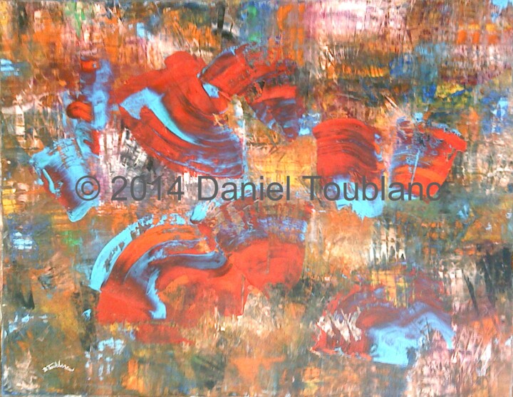 Картина под названием "SANS TITRE 0" - Daniel Toublanc, Подлинное произведение искусства, Масло