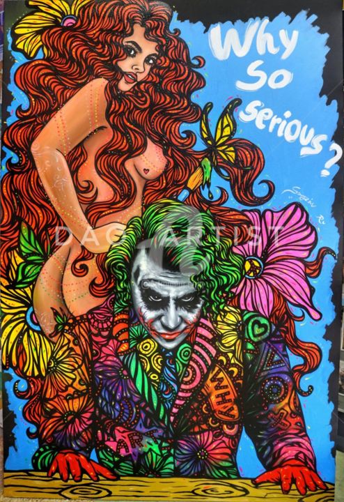 Painting titled "Why so serious?" by Dao Artist, Original Artwork, Oil