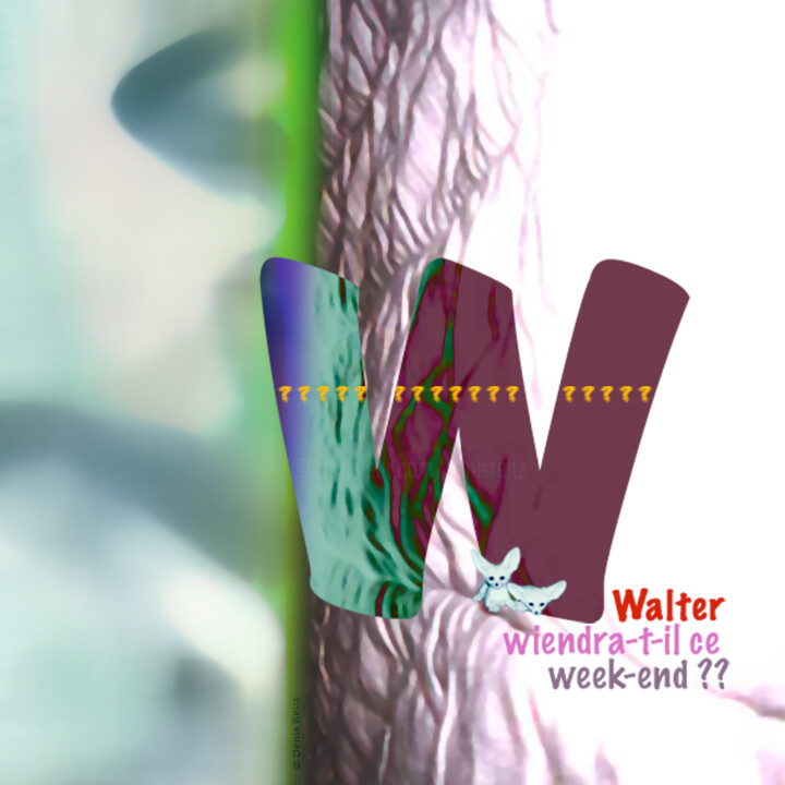 数字艺术 标题为“W letter” 由Denis Reitz, 原创艺术品